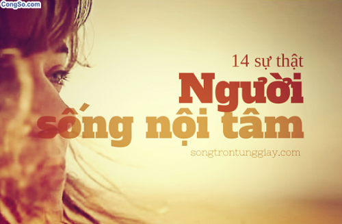 14 sự thật về những người sống nội tâm