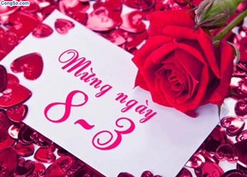 Những lời chúc ý nghĩa dành tặng 'một nửa thế giới' nhân ngày 8/3