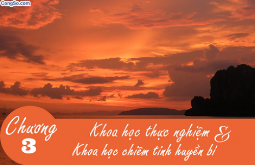 Sách Hành Trình Về Phương Đông Chương 3 - Khoa học thực nghiệm và Khoa học chiêm tinh bí truyền