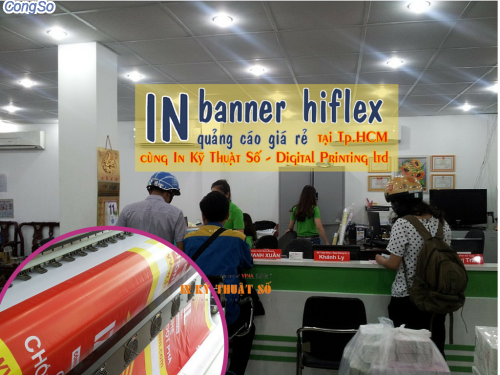 Khach hang dat dich vu banner hiflex quang cao gia re cua Cong ty TNHH In Ky Thuat So - Digital Printing 