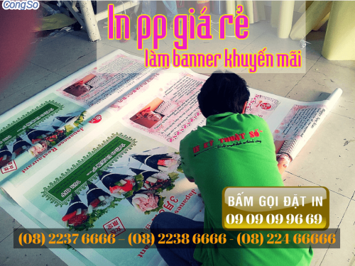 Bam goi dat in PP gia re lam banner khuyen mai uy tin tai Cong ty TNHH In Ky Thuat So - Digital Printing 